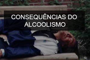 Consequências do Alcoolismo